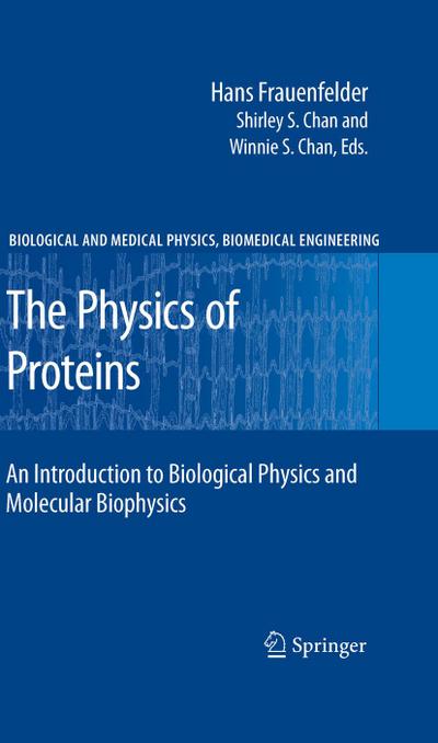 The Physics of Proteins