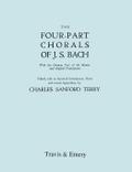 Four-Part Chorals of J.S. Bach. (Volumes 1 and 2 in one book). With German text and English translations. (Facsimile 1929). Includes Four-Part Chorals Nos. 1-405 and Melodies Nos. 406-490. With Music.