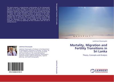 Mortality, Migration and Fertility Transitions in  Sri Lanka