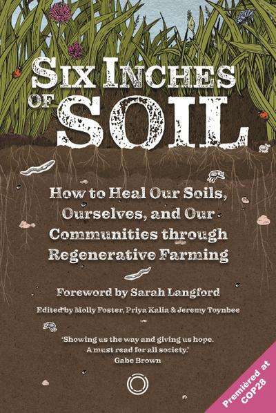 Six Inches of Soil