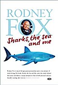 Sharks, the Sea and Me