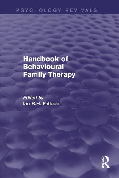 Handbook of Behavioural Family Therapy