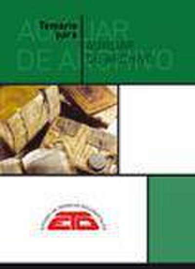 Peña Huertas, M: Temario para auxiliar de archivo : legislac