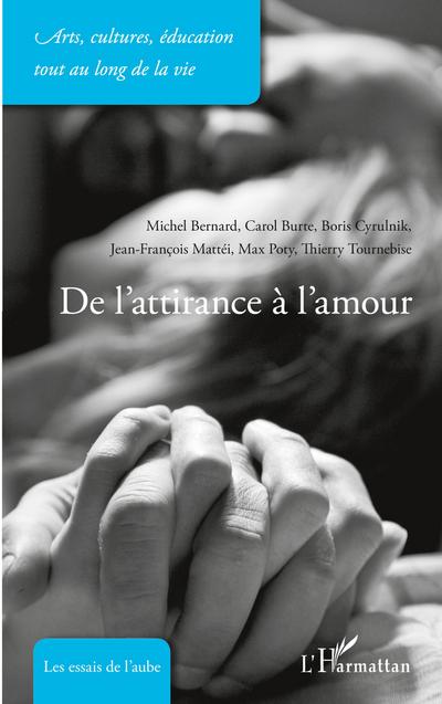 De l’attirance à l’amour