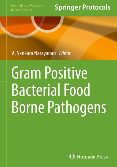 Gram Positive Bacterial Food Borne Pathogens