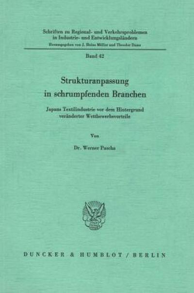 Strukturanpassung in schrumpfenden Branchen.