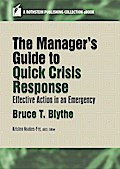 The Manager’s Guide to Quick Crisis Response