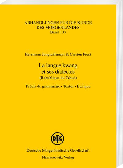 La langue kwang et ses dialectes (République du Tchad)