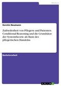 Zufriedenheit von Pflegern und Patienten. Conditio