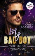 My Bad Boy - Verstecktes Verlangen