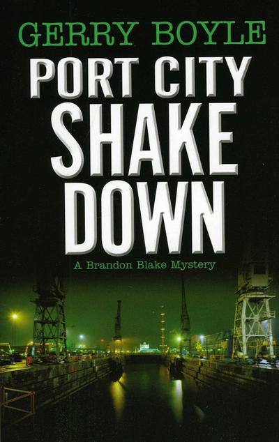 Port City Shakedown