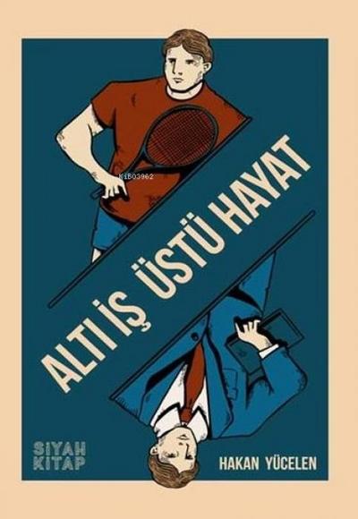 Alti Is Üstü Hayat