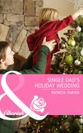 Single Dad’s Holiday Wedding