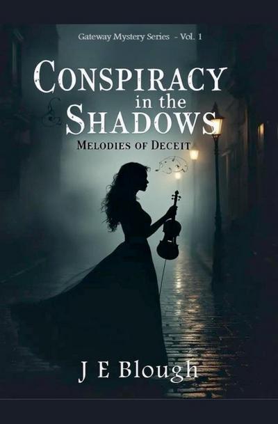 Conspiracy in the Shadows