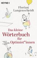 Das kleine Wörterbuch für Optimist-innen