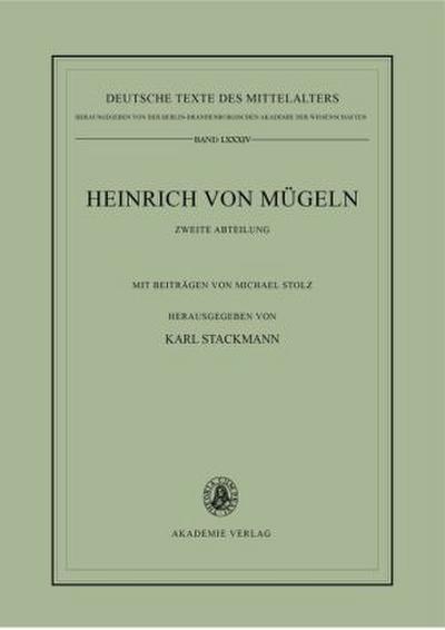 Die kleineren Dichtungen Heinrichs von Mügeln