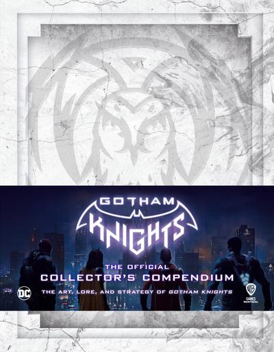 Gotham Knights: The Official Collector’s Compendium