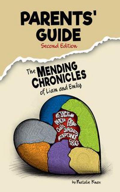 The Parents’ Guide to The Mending Chronicles of Liam and Emily