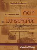 Mein Wunscherbe. Teil 1: Zwischen zwei Welten
