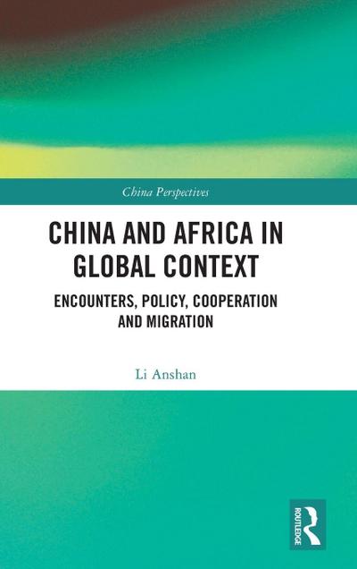 China and Africa in Global Context