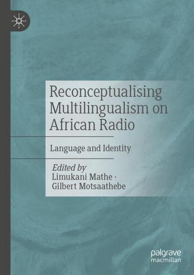 Reconceptualising Multilingualism on African Radio