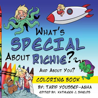 What’s SPECIAL About Richie? And About you? The Coloring Book