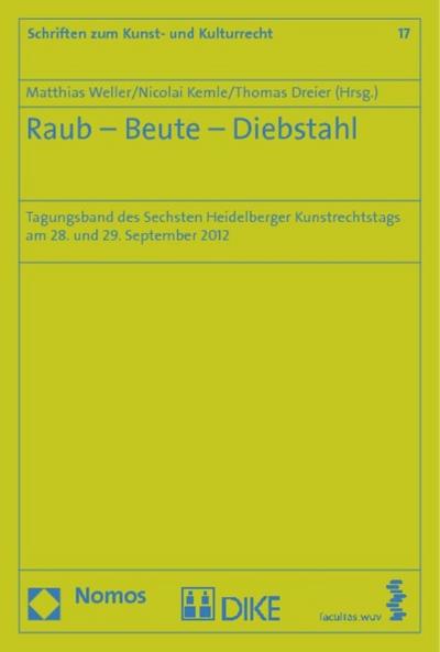 Raub - Beute - Diebsthal