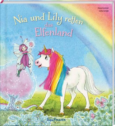 Nia und Lily retten das Elfenland