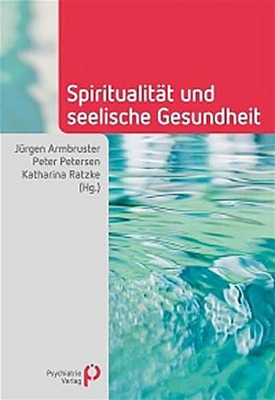 Spiritualität und seelische Gesundheit