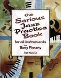 The Serious Jazz Practice Book