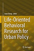 Life-Oriented Behavioral Research for Urban Policy