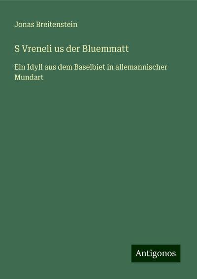 Breitenstein, J: S Vreneli us der Bluemmatt