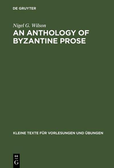 An Anthology of Byzantine Prose