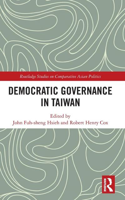 Democratic Governance in Taiwan