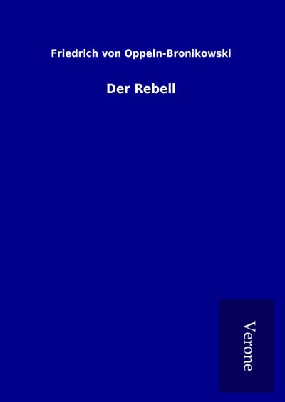 Der Rebell