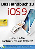 iOS 9 - Das große Handbuch