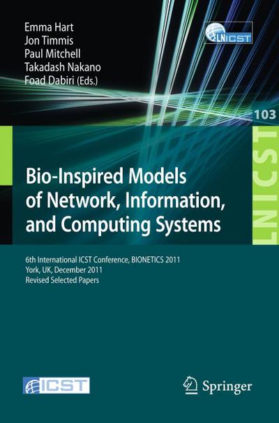 Bio-Inspired Models of Network, Information, and Computing Systems