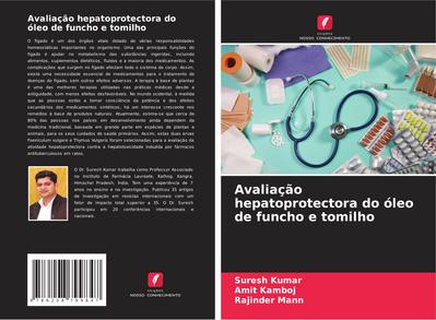 Avaliação hepatoprotectora do óleo de funcho e tomilho