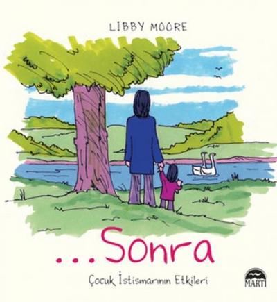 Sonra - Cocuk Istismarinin Etkileri
