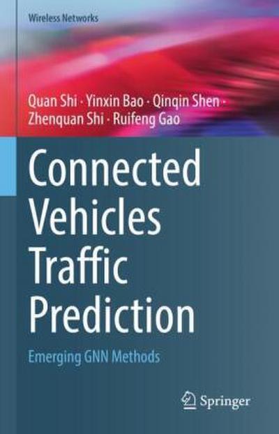 Connected Vehicles Traffic Prediction