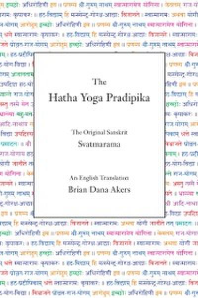 Hatha Yoga Pradipika (Translated)