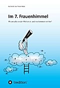 Im 7. Frauenhimmel