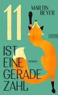 Elf ist eine gerade Zahl von Martin Beyer | Buch