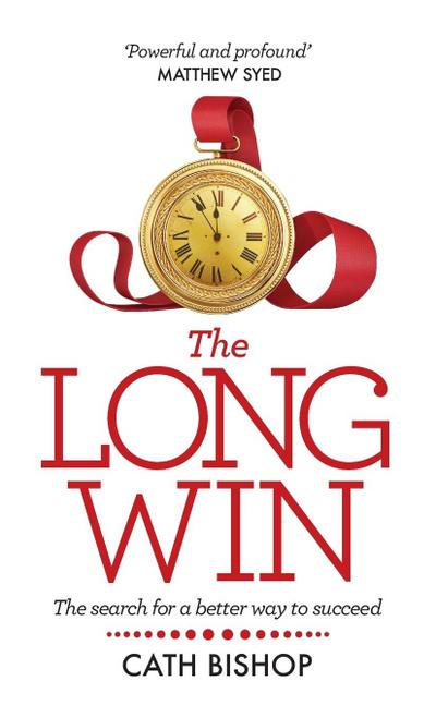 The Long Win - 1st Edition