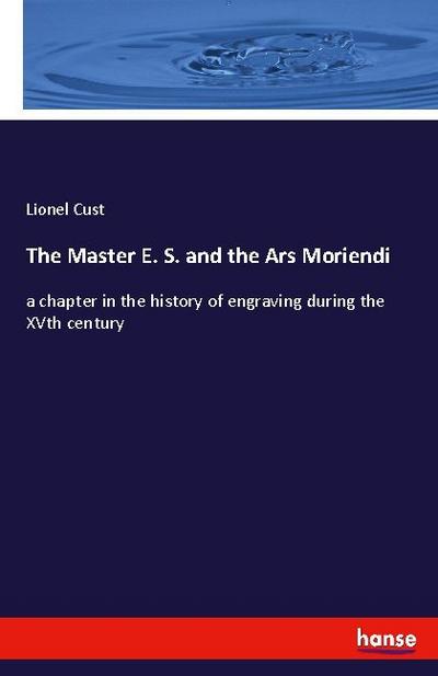 The Master E. S. and the Ars Moriendi