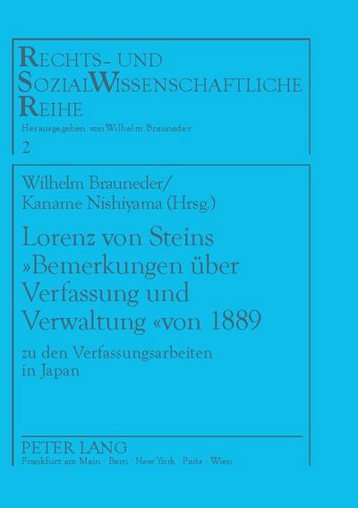 Lorenz von Steins ’Bemerkungen über Verfassung und Verwaltung’ von 1889