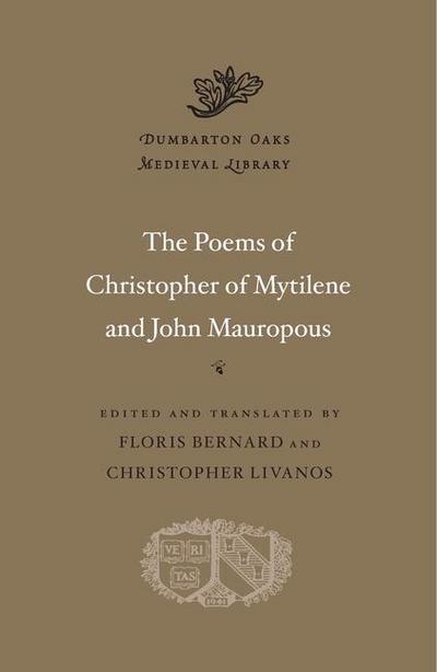 The Poems of Christopher of Mytilene and John Mauropous