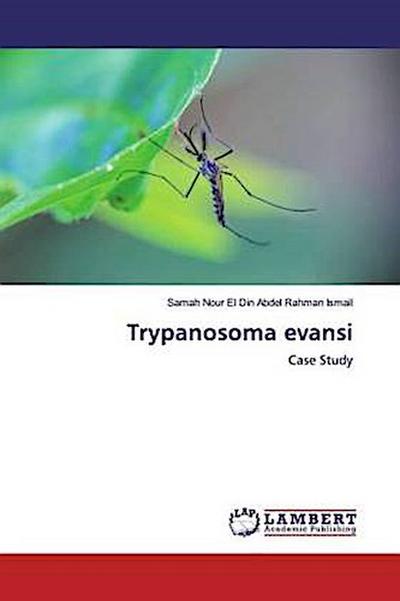 Trypanosoma evansi