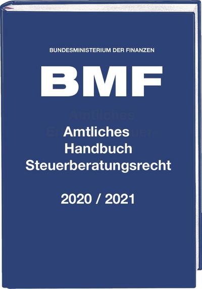 Amtliches Handbuch Steuerberatungsrecht 2020/2021