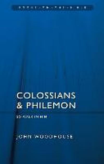 Colossians & Philemon: So Walk In Him